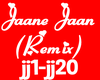 Jaane Jaan (Remix)