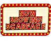 Scarface Movie Sign