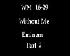 Without Me/Eminem 2