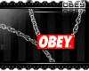 | Obey Chained