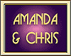 CHRIS & AMANDA