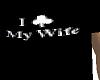"I <3 My Wife" Parody