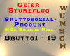 Geier Sturzflug - Brutto