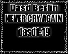Dasd Berlin - NEVER CRY