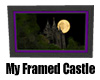 My Framed Castle