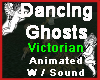 Dancing Ghosts Victorian