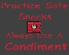 Practice Safe Snacks