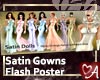.a Flash Satin Gowns 1