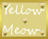 Yellow Meow