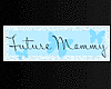 [SG] FutureMommyBlue