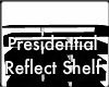 Presidential Rflt Shelf