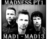MUSE -  Madness PT1