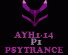PSYTRANCE- AYH1-14 - P1
