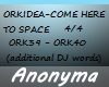 [V]ORKIDEA-COME2SPACE4/4