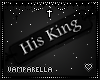 !His King Tag [M]