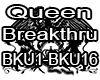 QSJ-Queen Breakthru