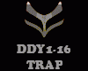 TRAP - DDY1-16