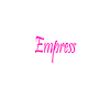 Empress Head Sign