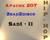 Apache 207 - 2sad2disco