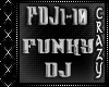 This Dj Is So Funky Man