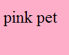 pink pet furry