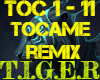 TOCAME REMIX
