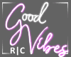 R|C Good Vibes Neon