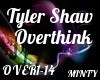 Tyler Shaw Overthink