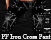 *M3M* PF Iron Cross Pant