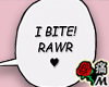 蝶 I Bite! RAWR ♥