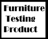 furnitre_Testing product