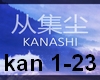 From The Dust - Kanashi
