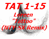 Loreen - Tattoo RMX