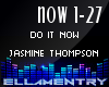 Do It Now-JasminThompson