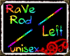 *Jo* Rainbow Rave Rod L