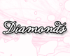 Diamonds nametag