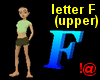 !@ Letter F (upper)