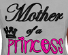 Mother/Princess Tee L