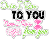 Once I Ran To You .....