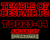 Temple of Despair P2