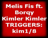 Melis Fis Kimler