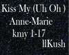 Kiss My (Uh Oh )