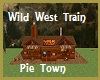 Wild West Train Pie Town