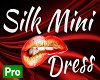  Silk Mini Dress