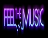Feel the Music Sign