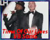 Time Of Our Lives |VB|