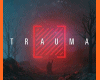 I Prevail - Trauma Album