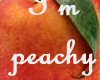 I'm peachy