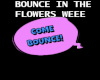 BOUNCE SIGN