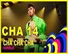 CHA CHA CHA